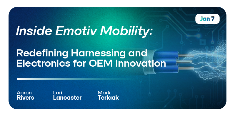 Fireside_Redefining_Harnessing_and_Electronics